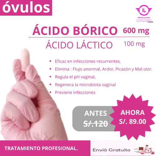 OVULOS DE ACIDO BORICO Y ACIDO LACTICO